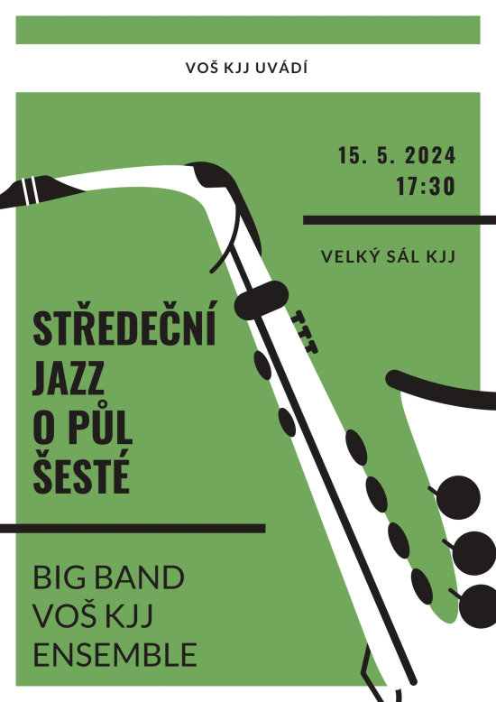 >Středeční Jazz o půl šesté - Big Band VOŠ KJJ, 15. 5. 2024 od 17:30, Velký sál KJJ